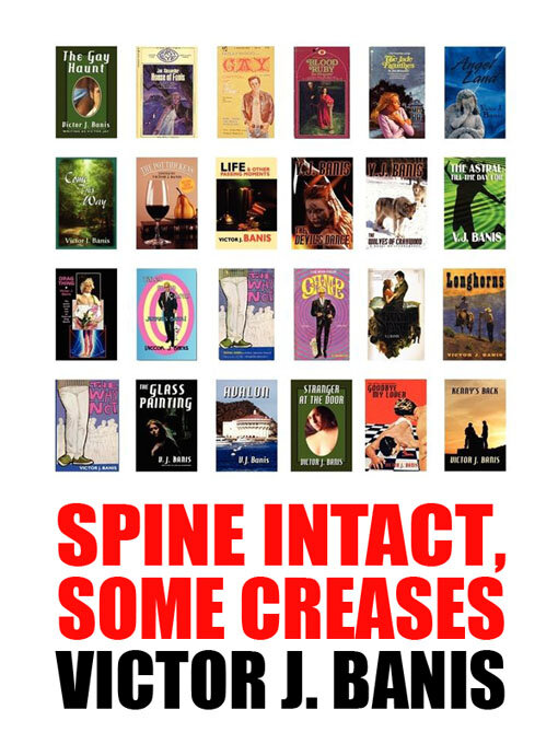 Title details for Spine Intact, Some Creases by Victor J. Banis - Available
